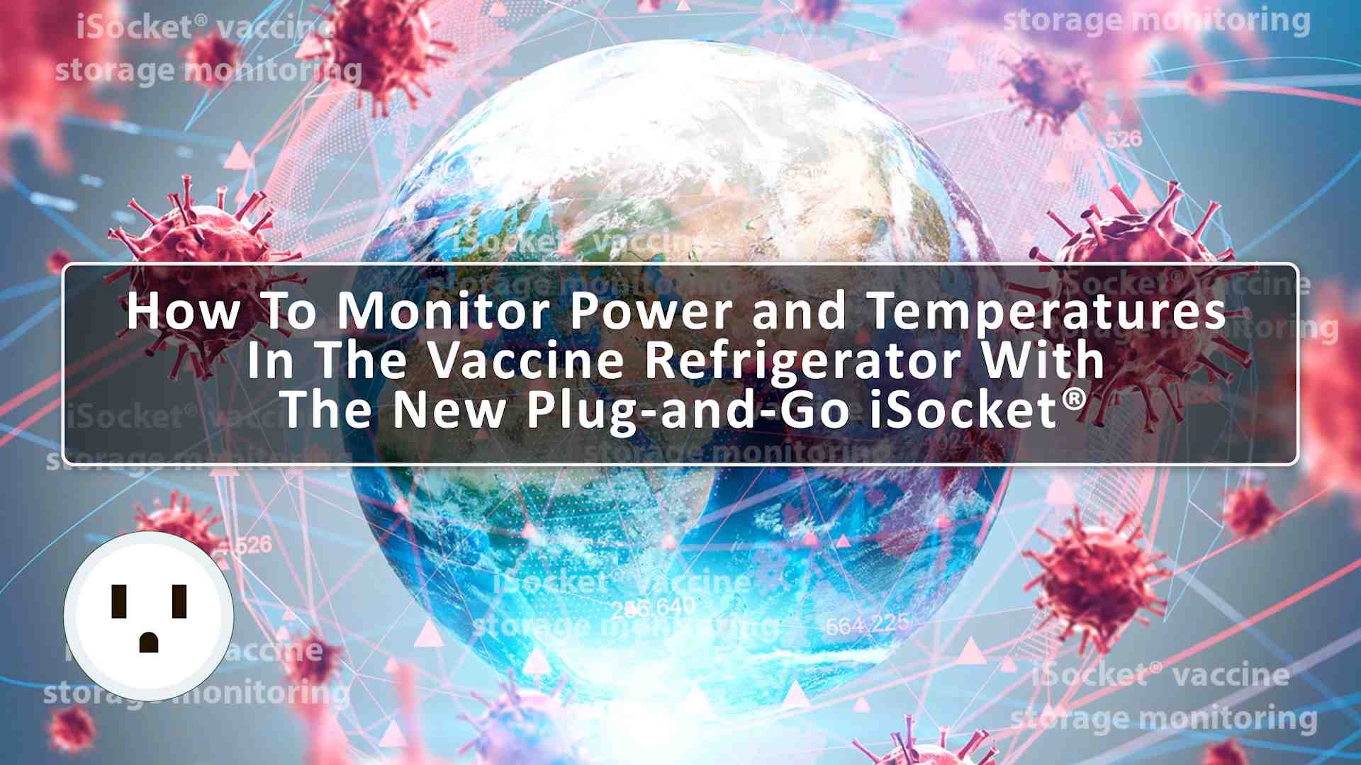 How to Monitor Power and Temperatures in Vaccine Refrigerators (USA, Canada)